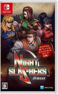Night Slashers Remake