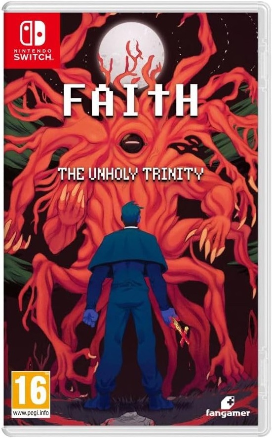FAITH The Unholy Trinity