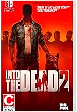 Into the Dead 2
